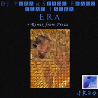 Era ( feat. Iskra) - DJ Yura & Serge Franc