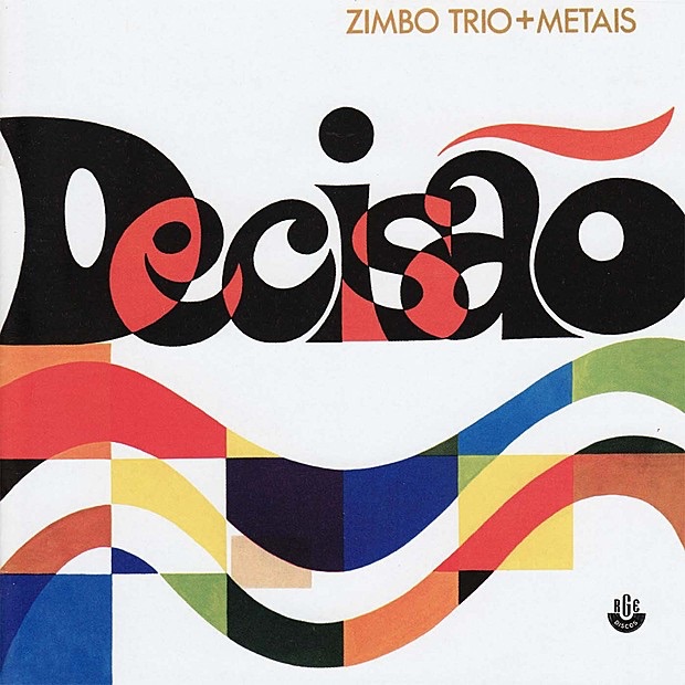 Обложка альбома «Decisão» — Zimbo Trio