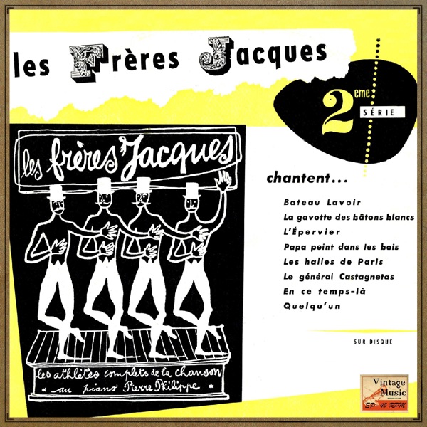 Vintage French Song No. 140 : Les Frères Jacques chantent