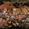 Music From Vietnam, Vol. 1 - Various Artists