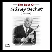 Tain't a Fit Night Out for Man or Beast — Sidney Bechet