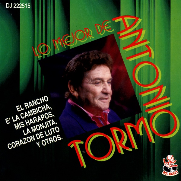 Lo Mejor de Antonio Tormo