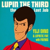 LUPIN THE THIRD 〜the Last Job〜 artwork