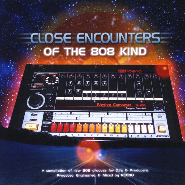Close Encounters of the 808 Kind