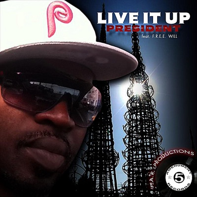 Live It Up (feat. F.R.E.E. Will) - Single