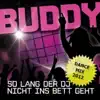 So lang der DJ nicht ins Bett geht (Radio Version)