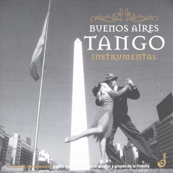 Buenos Airés Tango Instrumental