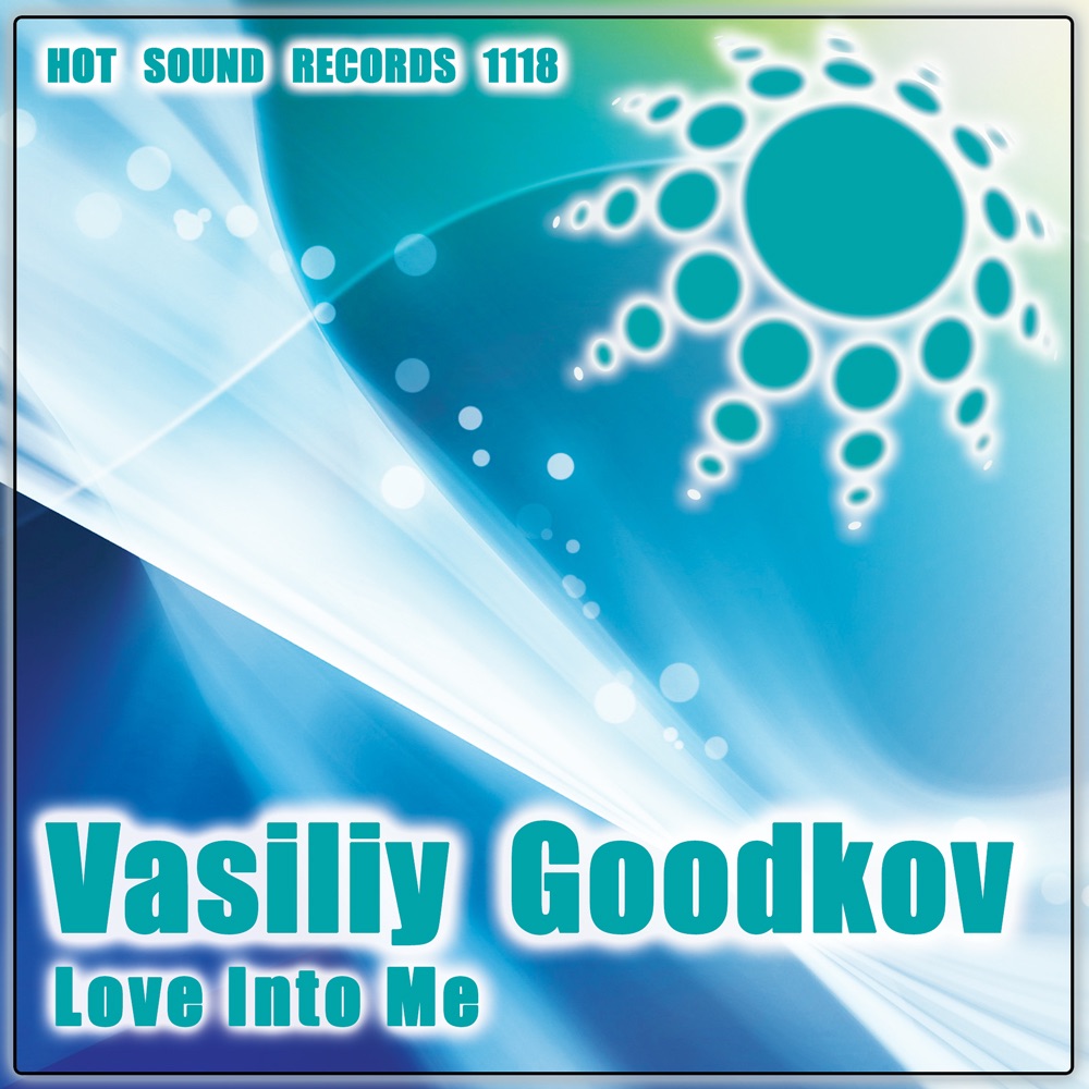 Обложка альбома «Love Into Me - Single» — Vasiliy GooDKov