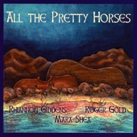 All the Pretty Horses - Rhiannon Giddens & Elftones