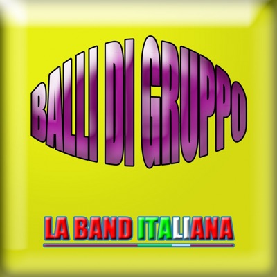 La Band Italiana - Mano en la Cintura