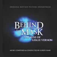 Behind the Mask: The Rise of Leslie Vernon (Original Motion Picture Soundtrack) - Gordy Haab