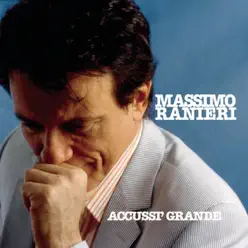 Accusì grande - Massimo Ranieri