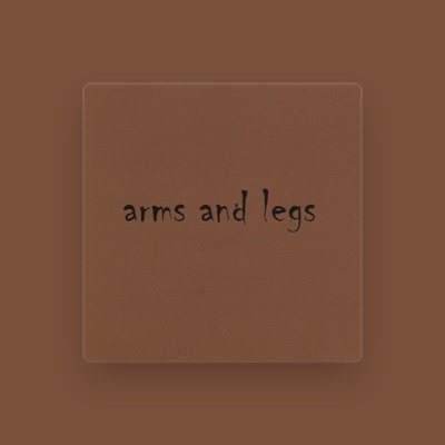 Listen to Arms and Legs, watch music videos, read bio, see tour dates & more!