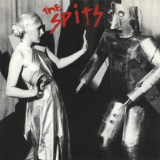 The Spits - Cha Cha Love