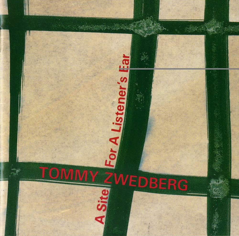 Обложка альбома «Zwedberg: A Site for a Listenier's Ear» — Kristine Scholz, Magnus Andersson, KammarensembleN & B. Tommy Andersson