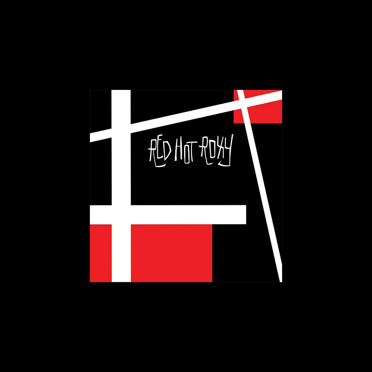 ‎Red Hot Roxy - Red Hot Roxyのアルバム - Apple Music