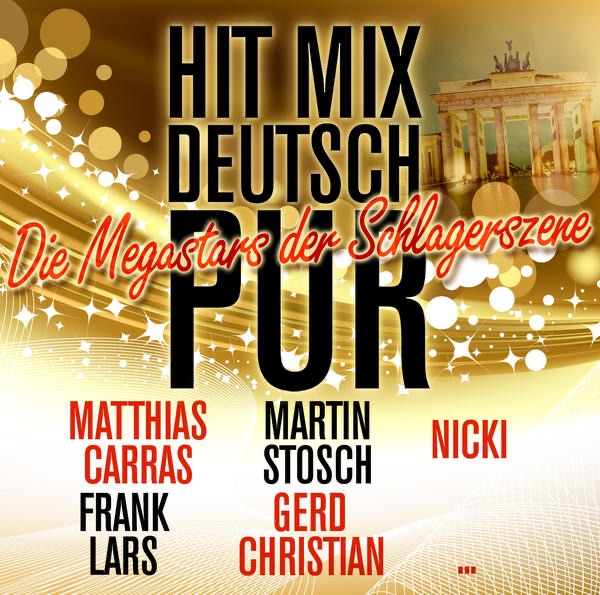 Hit Mix Deutsch Pur