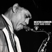 Body And Soul - Dexter Gordon