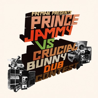 Crucial Bunny & Prince Jammy