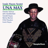 Louis Hayes - Una max