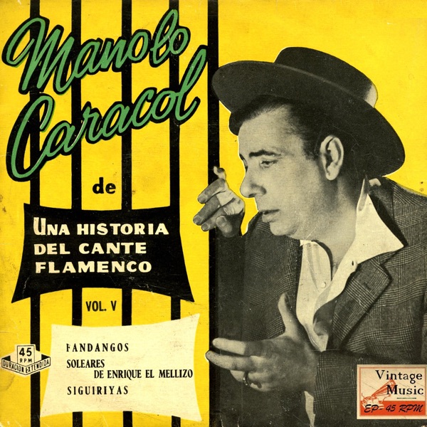 Vintage Flamenco Cante Nº52 - EPs Collectors "Historia Del Cante Flamenco"