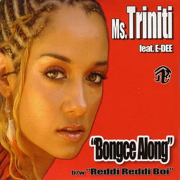 Bongce Along / Reddi Reddi Boi