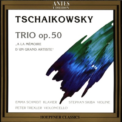 Tchaikovsky: Trio, Op. 50