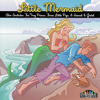 Little Mermaid - Storybook Storytellers