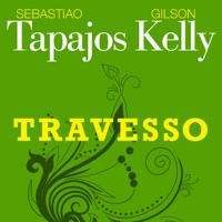 Travesso - Gilson Peranzzetta & Sebastião Tapajós