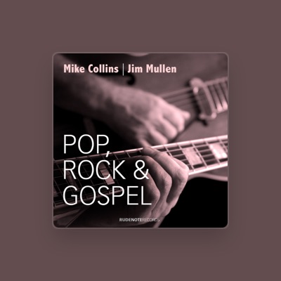 Listen to Mike Collins, watch music videos, read bio, see tour dates & more!