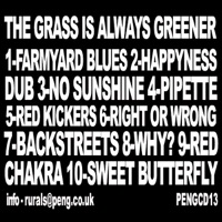 The Grass Is Always Greener - The Rurals