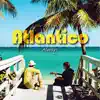 Atlântico - Morning Waves