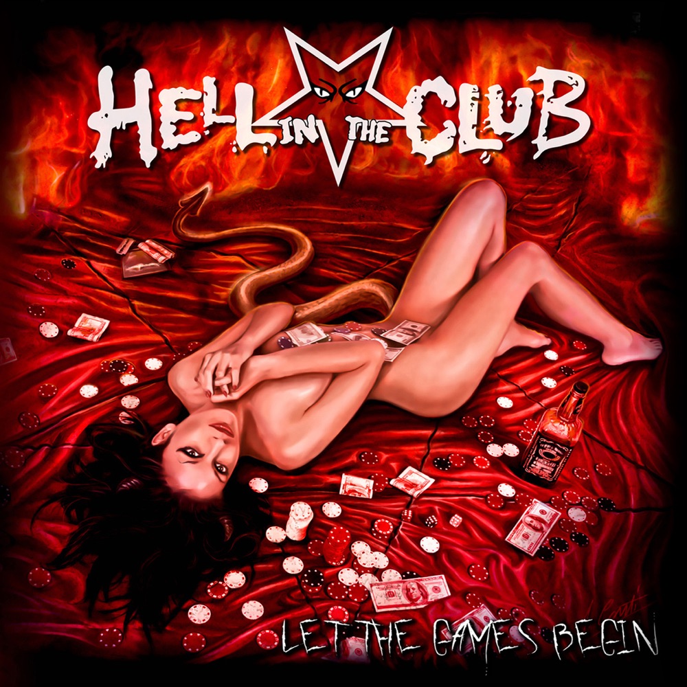 Let the Games Begin by Hell In the Club album cover