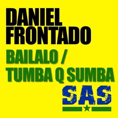 Bailalo / Tumba Q Sumba - Single