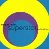 Novy vs. Eniac - Superstar (Radio Edit)