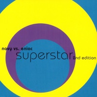 Superstar - EP - Novy vs. Eniac