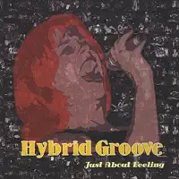 Stormy Monday — Hybrid Groove