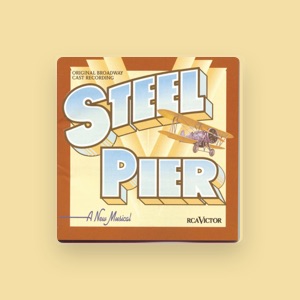 Original Broadway Cast of Steel Pier