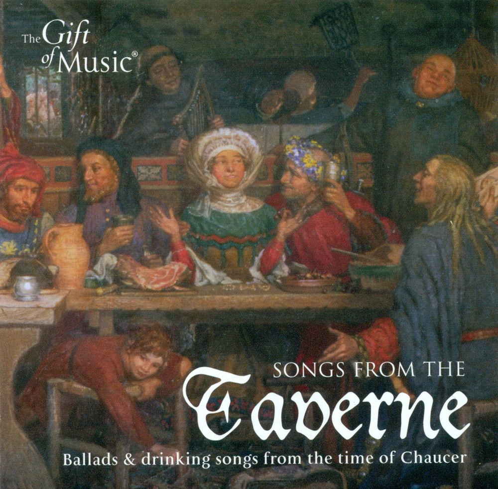 Обложка альбома «Songs From the Taverne - Ballads and Drinking Songs From the Time of Chaucer» — Sharon Lindo, Matthew Spring, Jon Banks, Lisette Wesseling, Michelene Wandor, Serendipity, Richard Vendome, Oxford Girls' Choir & Sara Stowe