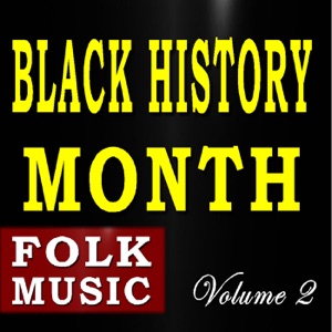 Black History Month (Folk Music), Vol. 2 - EP