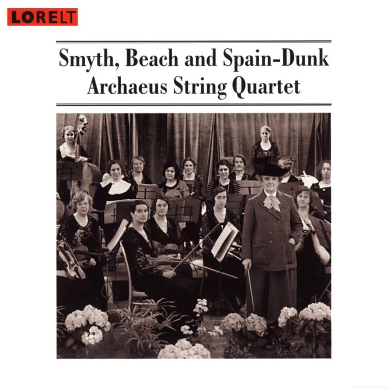 Обложка альбома «Smyth, Beach & Spain-Dunk: String Quartets» — Archaeus String Quartet