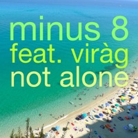 Not Alone - EP - Minus 8