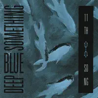 7 A.M. — Deep Blue Something