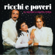 Sarà perché ti amo - Ricchi & Poveri