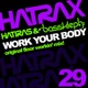 Work Your Body Original Mix Single