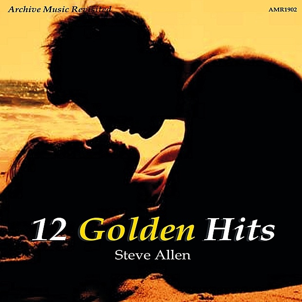 Обложка альбома «12 Golden Hits» — Steve Allen