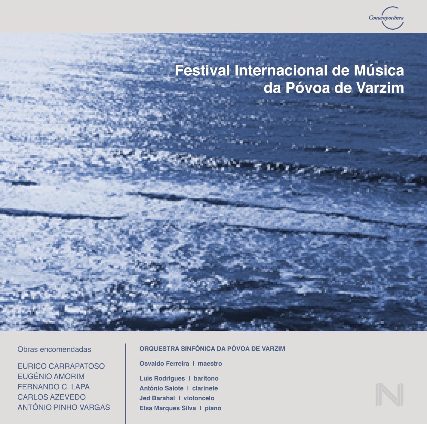 Festival Internacional De Musica Da Povoa De Varzim (Obras Encomendadas) by Orquestra Sinfónica da Póvoa de Varzim, Antonio Saiote, Jed Barahal & Elsa Marques Silva album cover