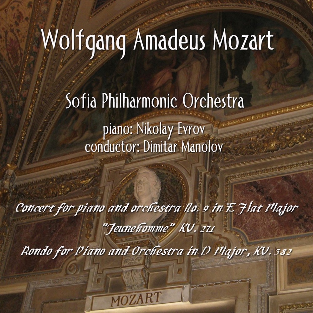 Обложка альбома «Wolfgang Amadeus Mozart: Concertos for Piano» — Sofia Philharmonic Orchestra, Dimitar Manolov & Nikolai Evrov