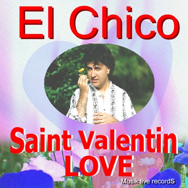 Saint Valentin Love By El Chico