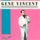Gene Vincent-I'm a Lonesome Fugitive Gene Vincent-I'm a Lonesome Fugitive